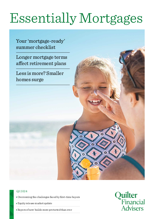 Essentially Mortgages Q3 Summer 2024